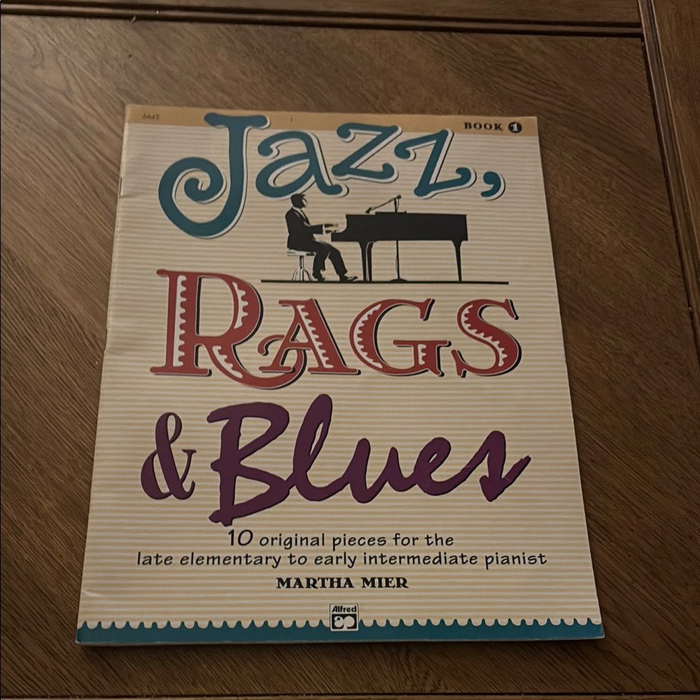 Like new Jazz, Rags & Blues 10 original pieces for piano by Martha Mier